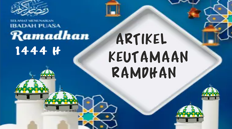Keutamaan Ramadhan